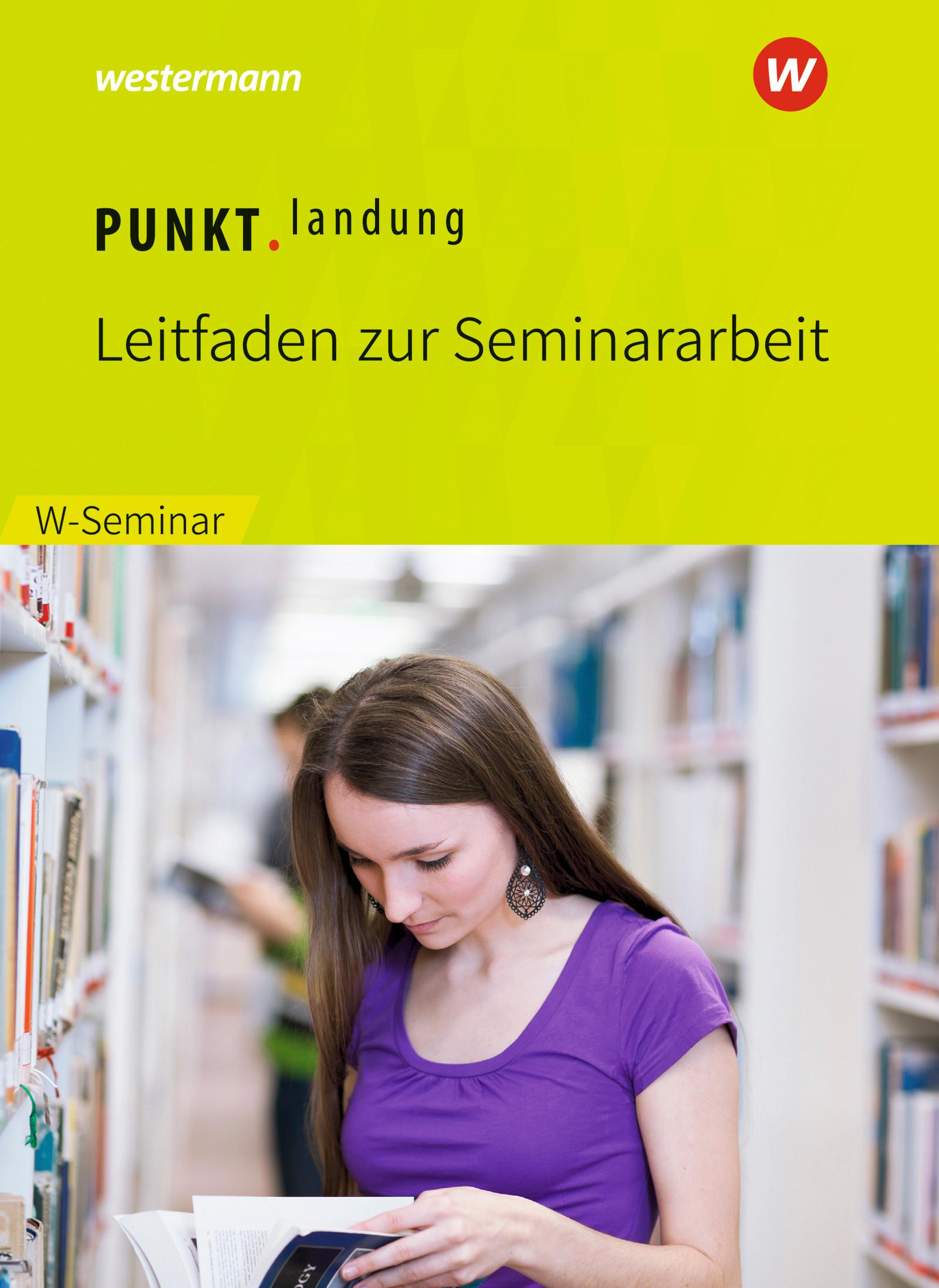 Vorderes Coverbild Punktlandung. Leitfaden zur Seminararbeit im W-Seminar