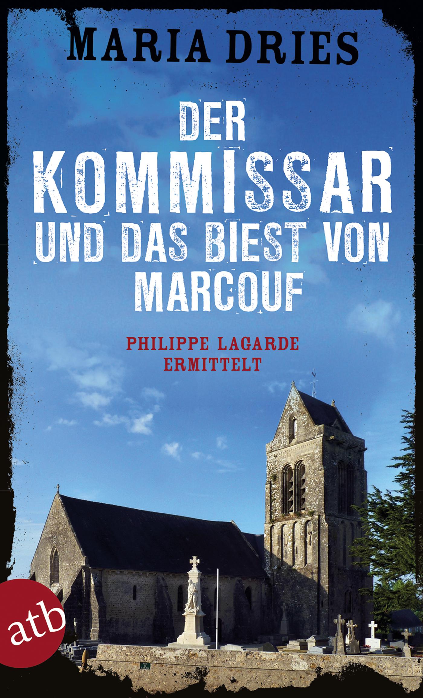 Vorderes Coverbild Der Kommissar und das Biest von Marcouf