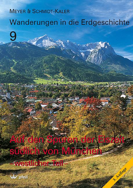 Vorderes Coverbild Auf den Spuren der Eiszeit südlich von München - westlicher Teil