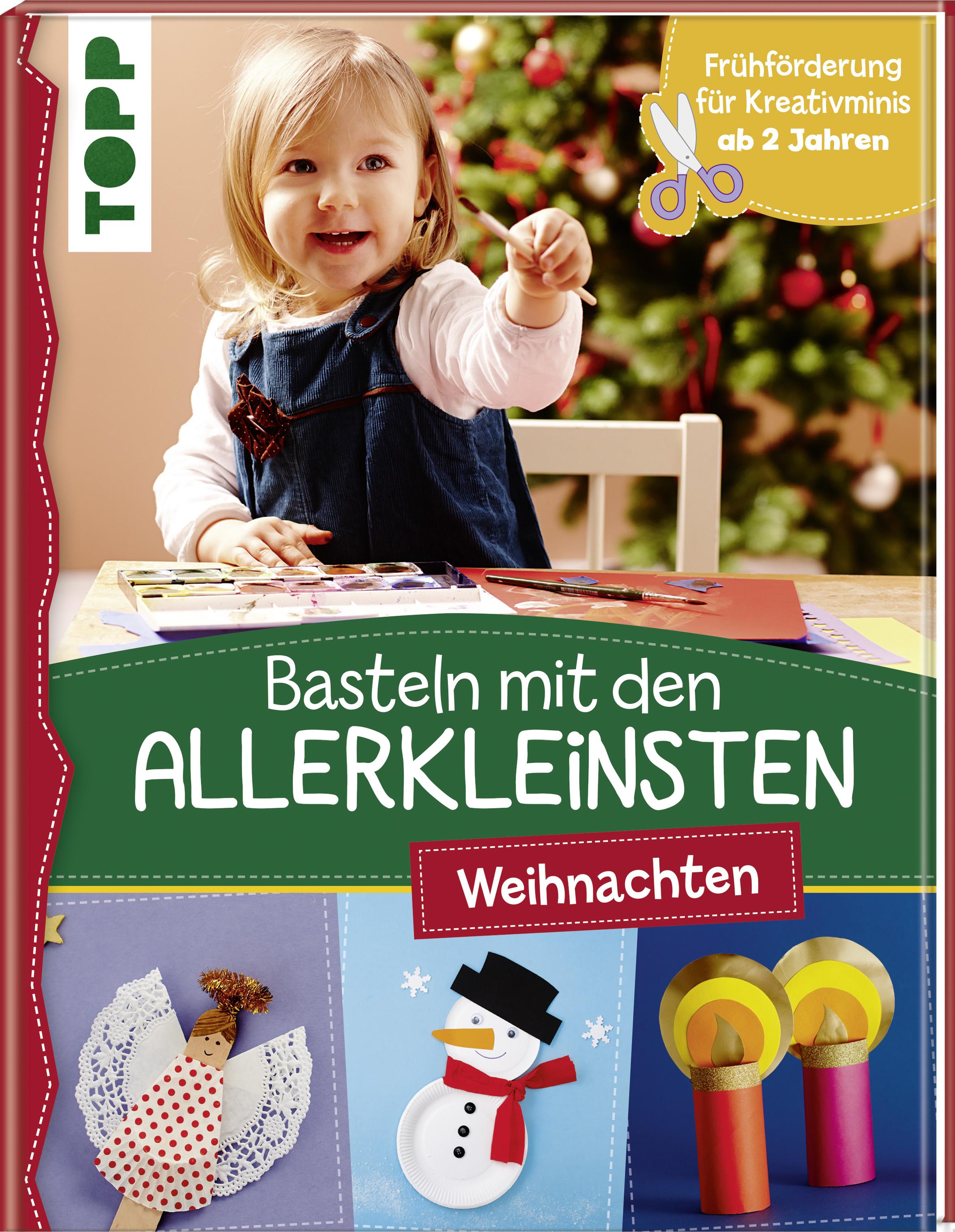 Vorderes Coverbild Basteln mit den Allerkleinsten Weihnachten