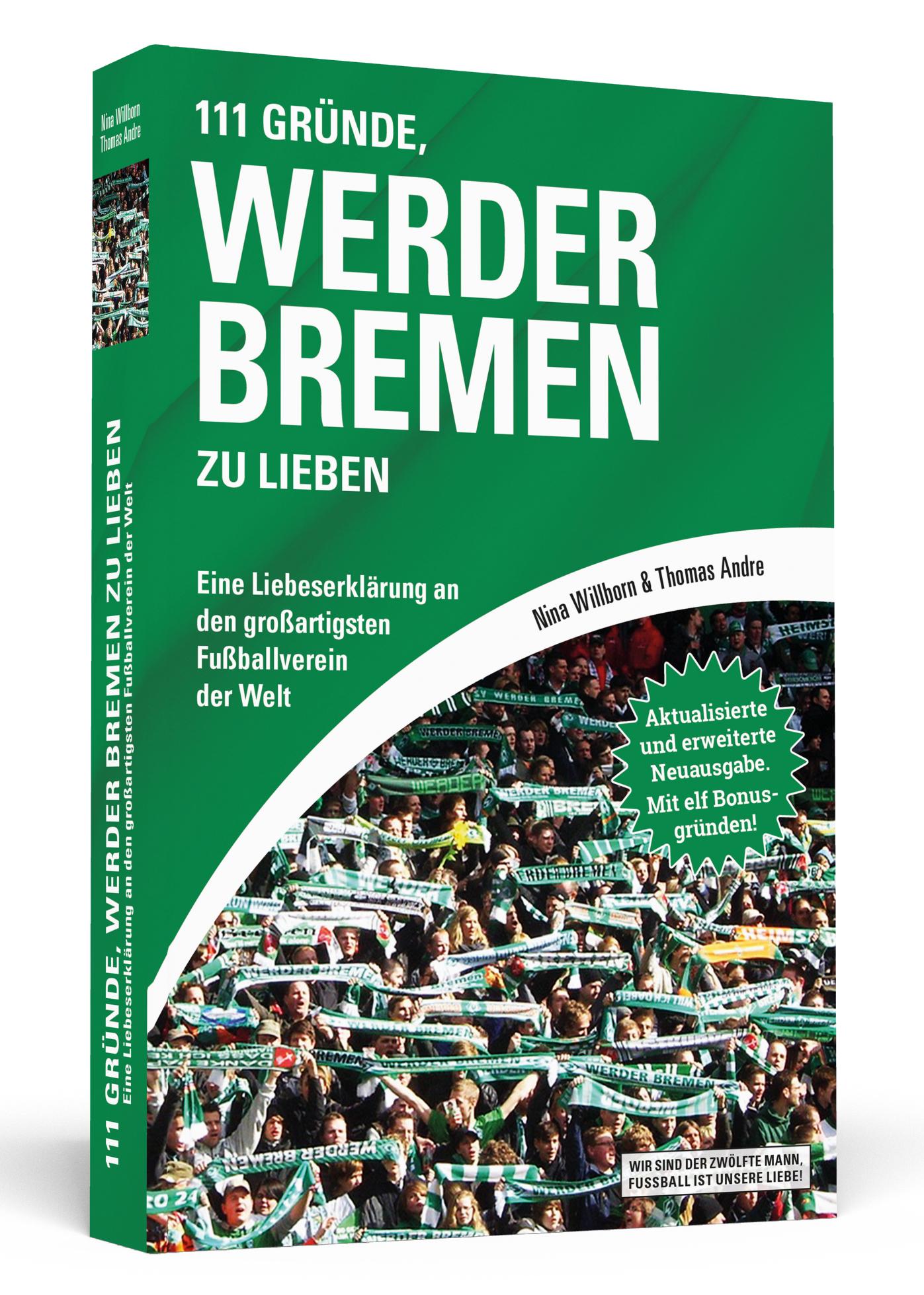 Vorderes Coverbild 111 Gründe, Werder Bremen zu lieben