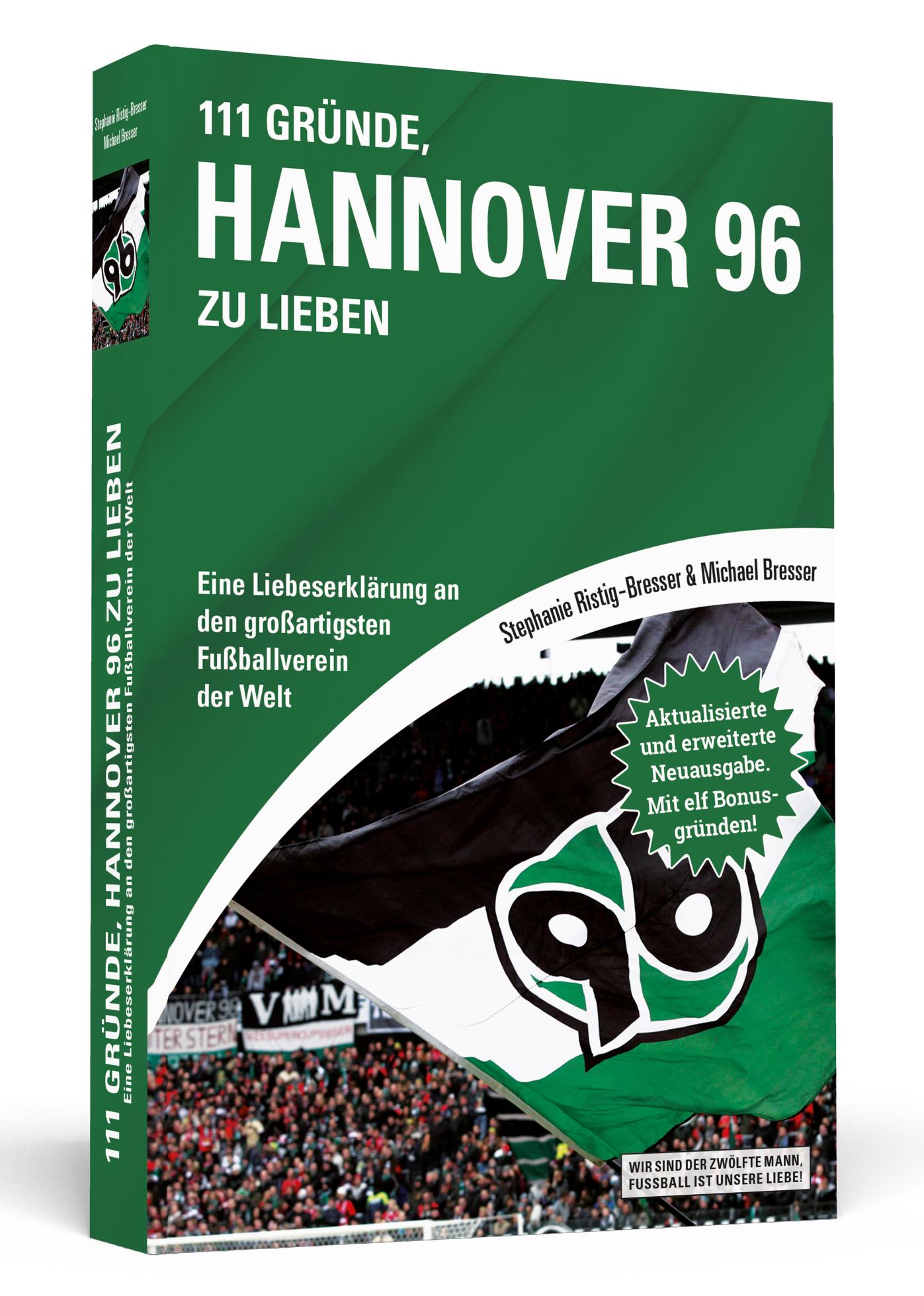 Vorderes Coverbild 111 Gründe, Hannover 96 zu lieben