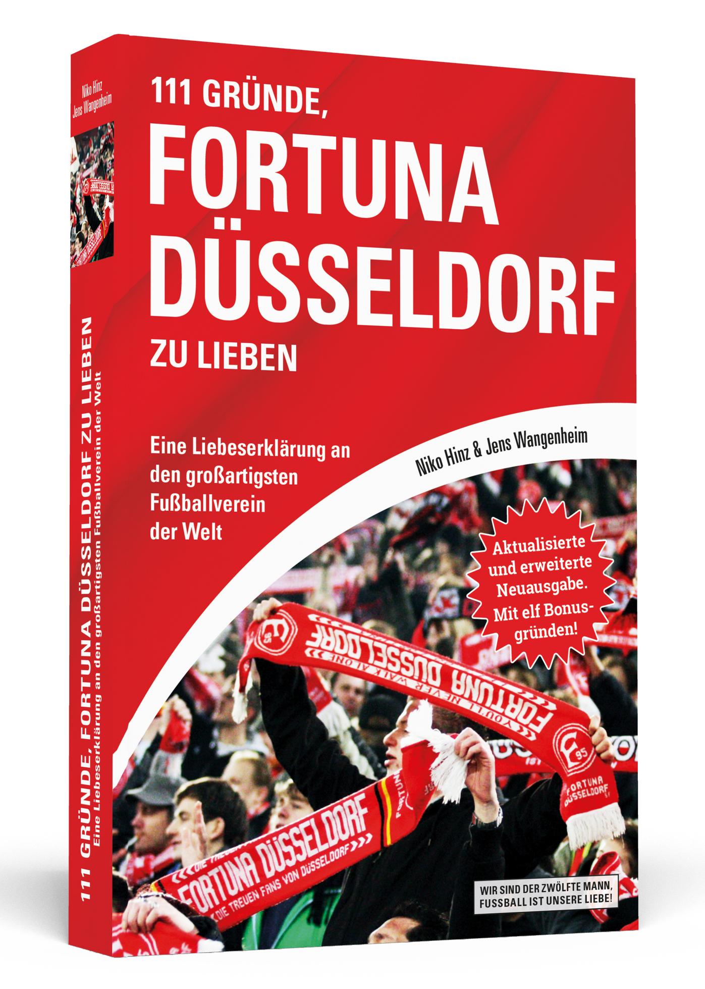 Vorderes Coverbild 111 Gründe, Fortuna Düsseldorf zu lieben