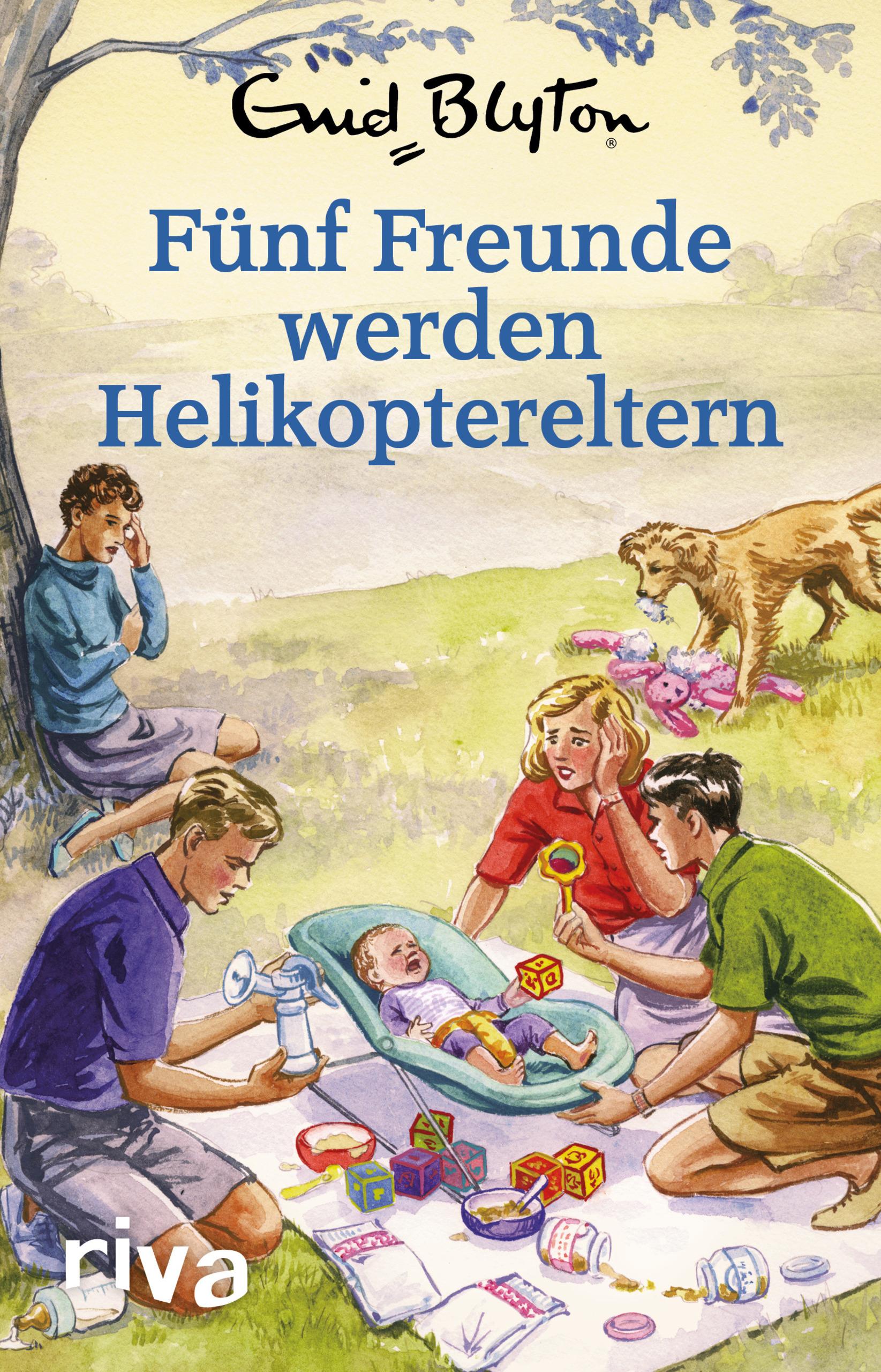 Vorderes Coverbild Fünf Freunde werden Helikoptereltern