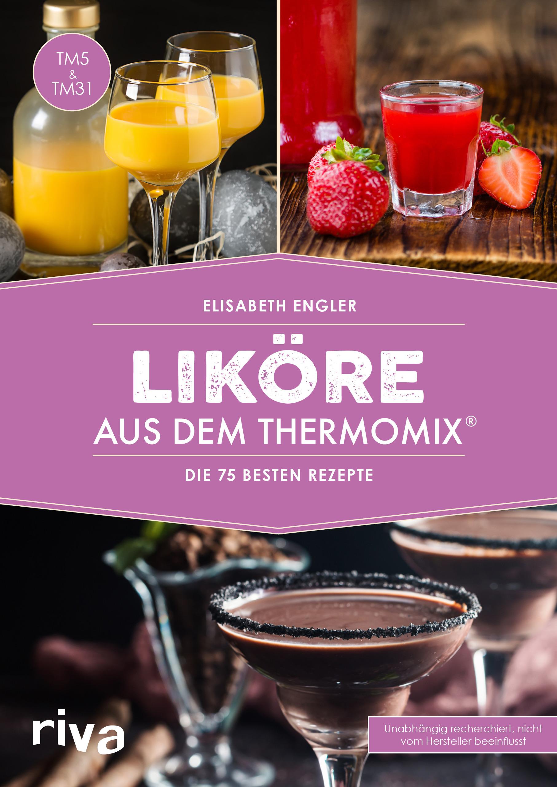 Vorderes Coverbild Liköre aus dem Thermomix®
