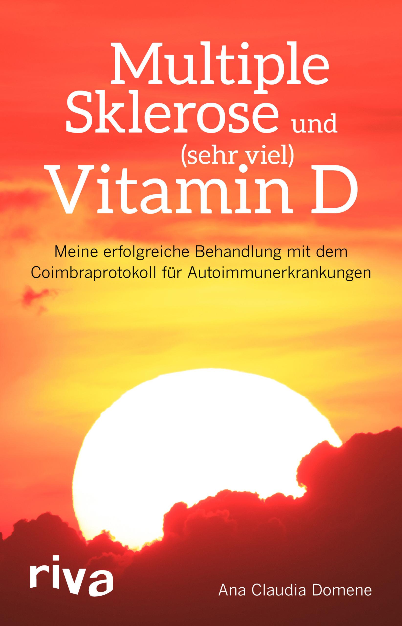 Vorderes Coverbild Multiple Sklerose und (sehr viel) Vitamin D