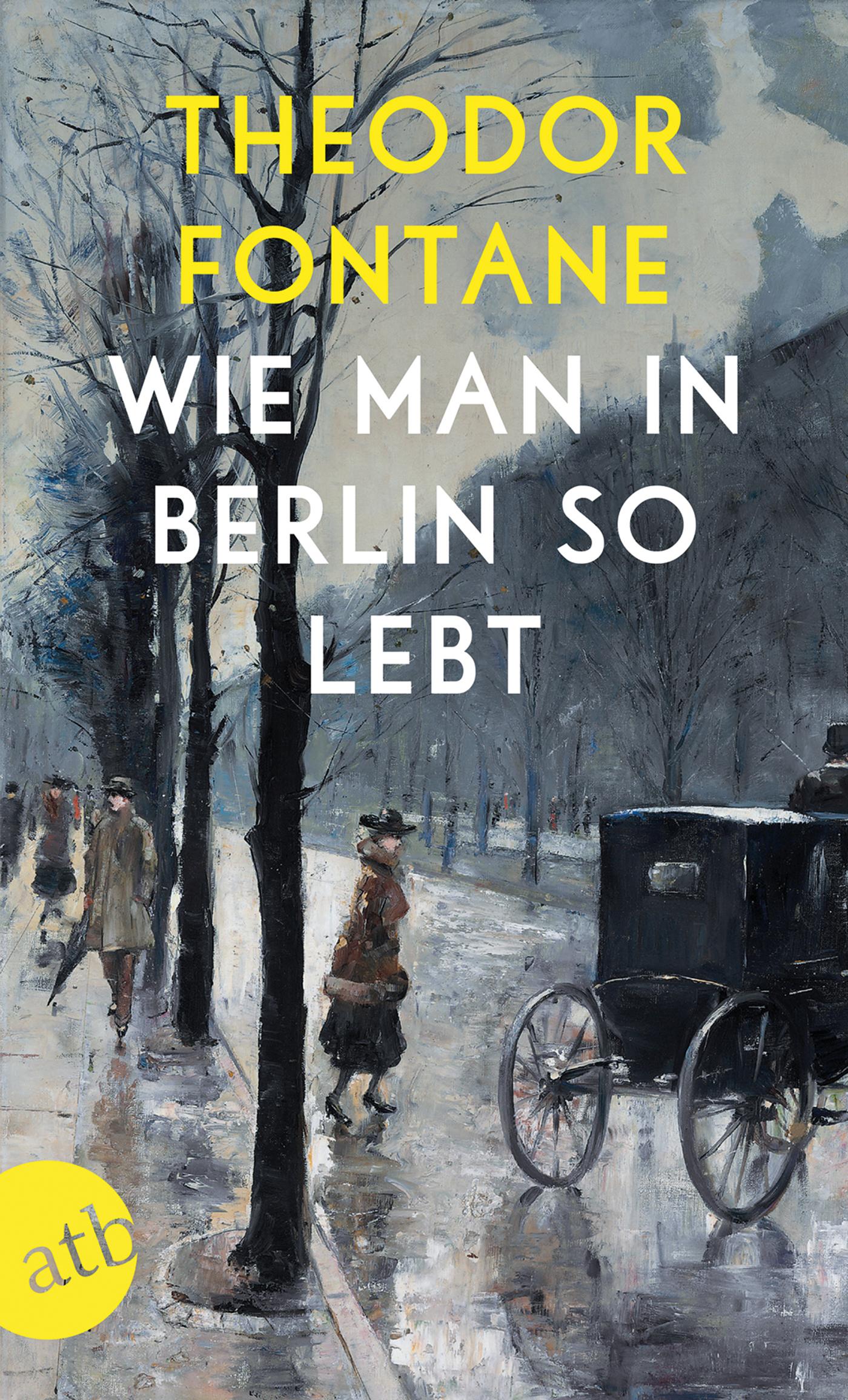 Vorderes Coverbild Wie man in Berlin so lebt