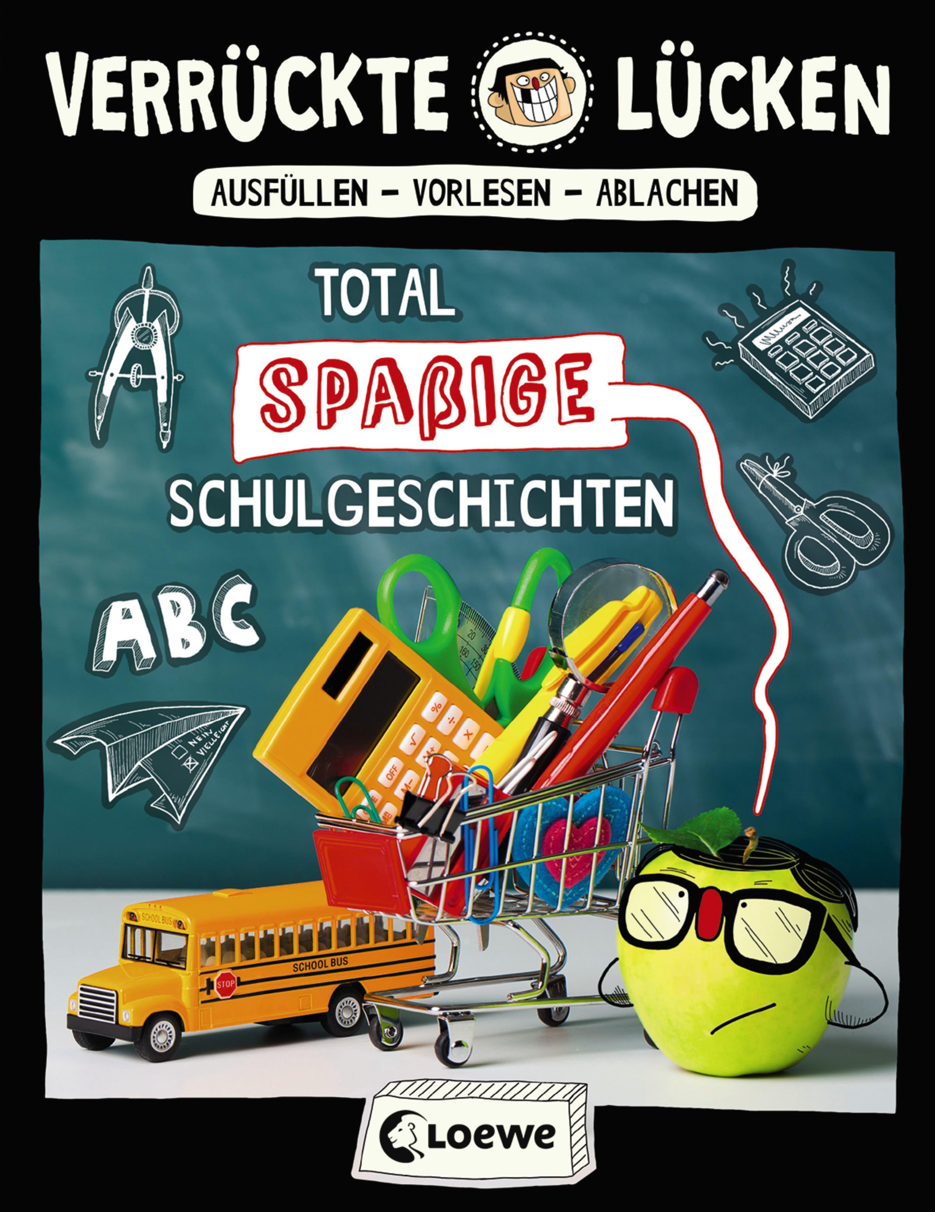 Vorderes Coverbild Verrückte Lücken - Total spaßige Schulgeschichten