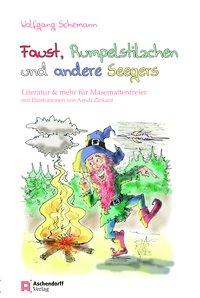 Vorderes Coverbild Faust, Rumpelstilzchen und andere Seegers