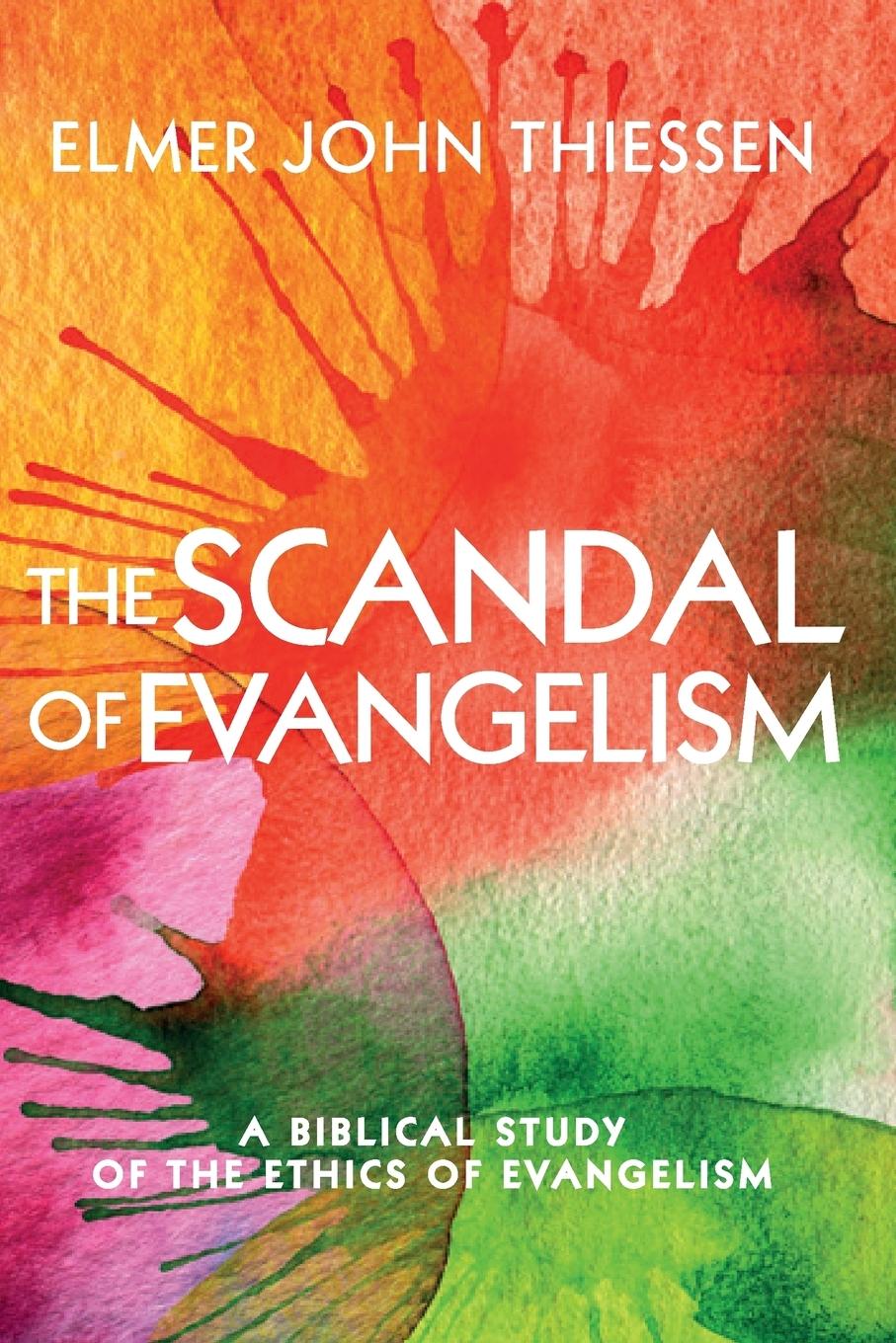 Vorderes Coverbild The Scandal of Evangelism