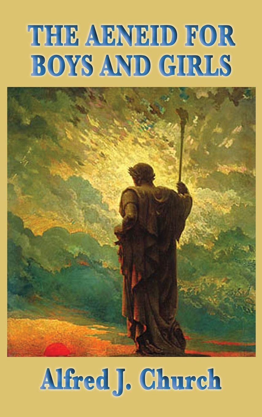 Vorderes Coverbild The Aeneid for Boys and Girls