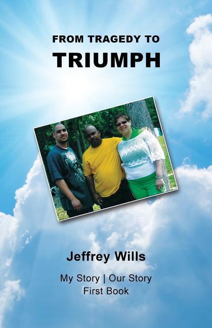 Vorderes Coverbild From Tragdey to Triumph