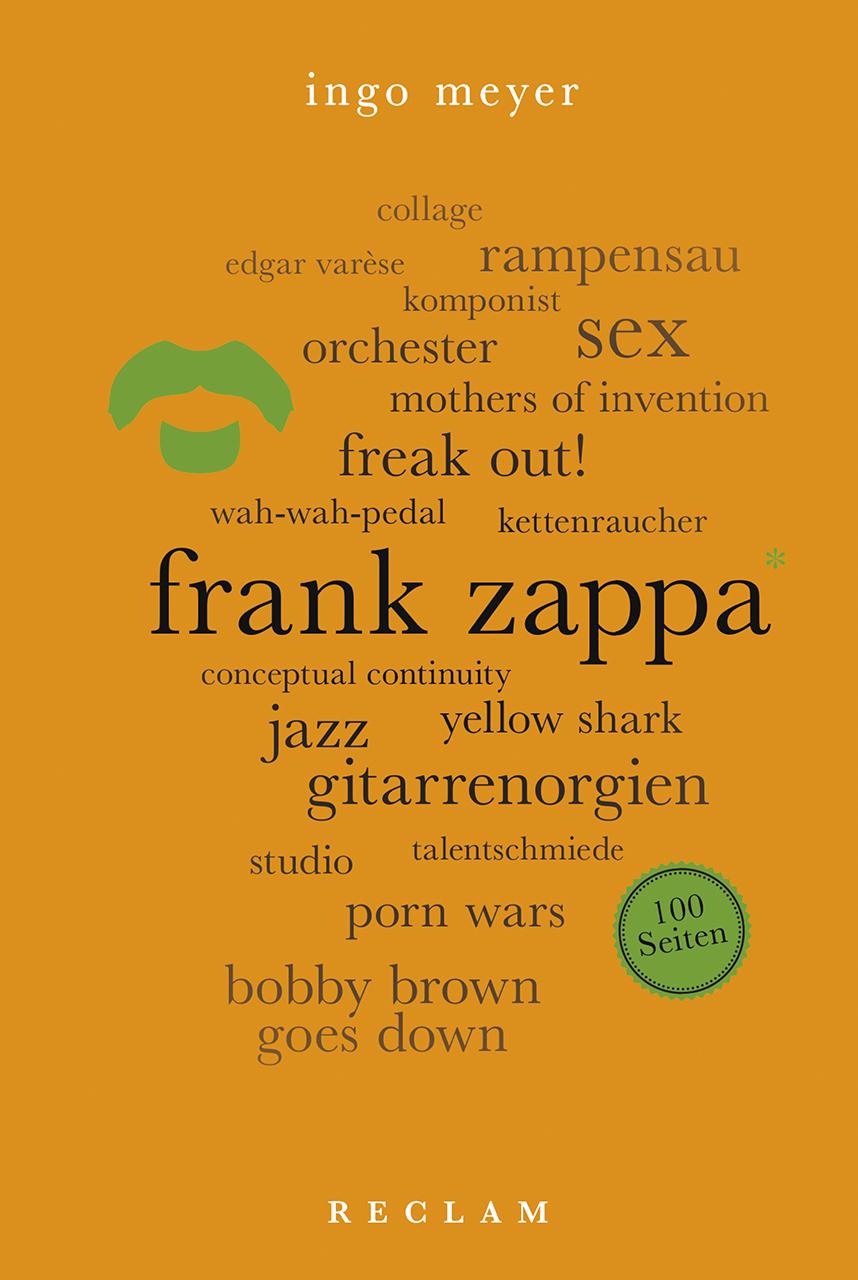Vorderes Coverbild Frank Zappa. 100 Seiten