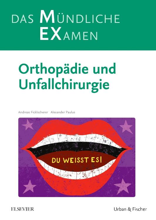 Vorderes Coverbild MEX Das Mündliche Examen Orthopädie u. Unfallchirurgie