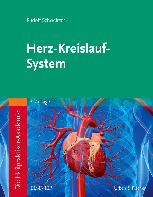 Vorderes Coverbild Die Heilpraktiker-Akademie. Herz-Kreislauf-System