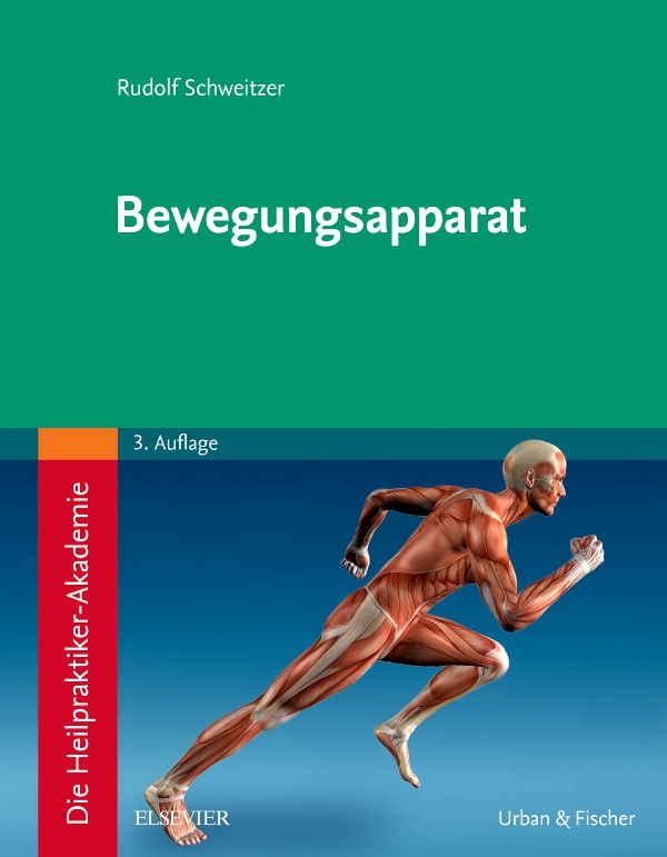 Vorderes Coverbild Die Heilpraktiker-Akademie. Bewegungsapparat