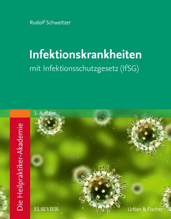 Vorderes Coverbild Die Heilpraktiker-Akademie. Infektionskrankheiten