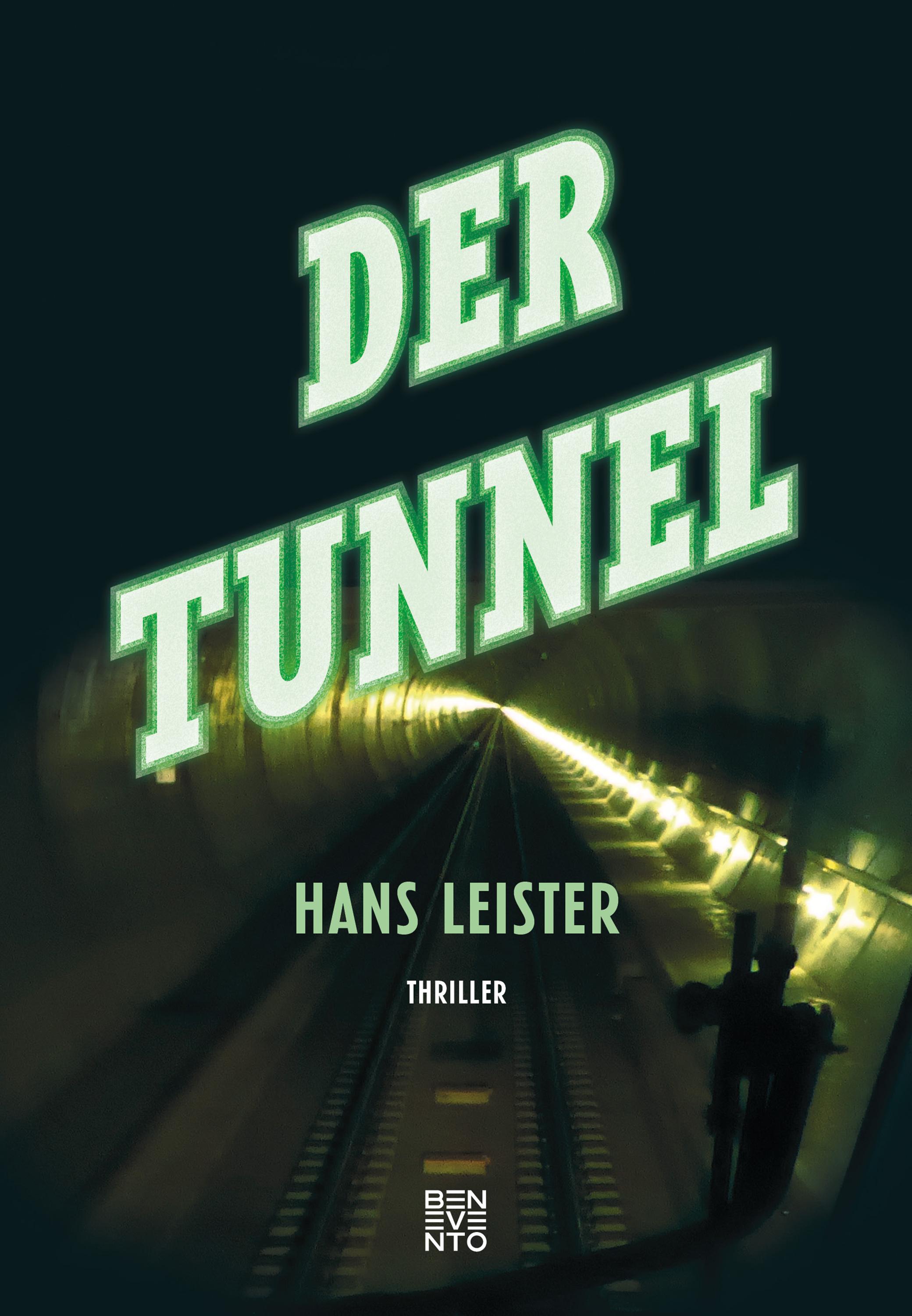 Vorderes Coverbild Der Tunnel