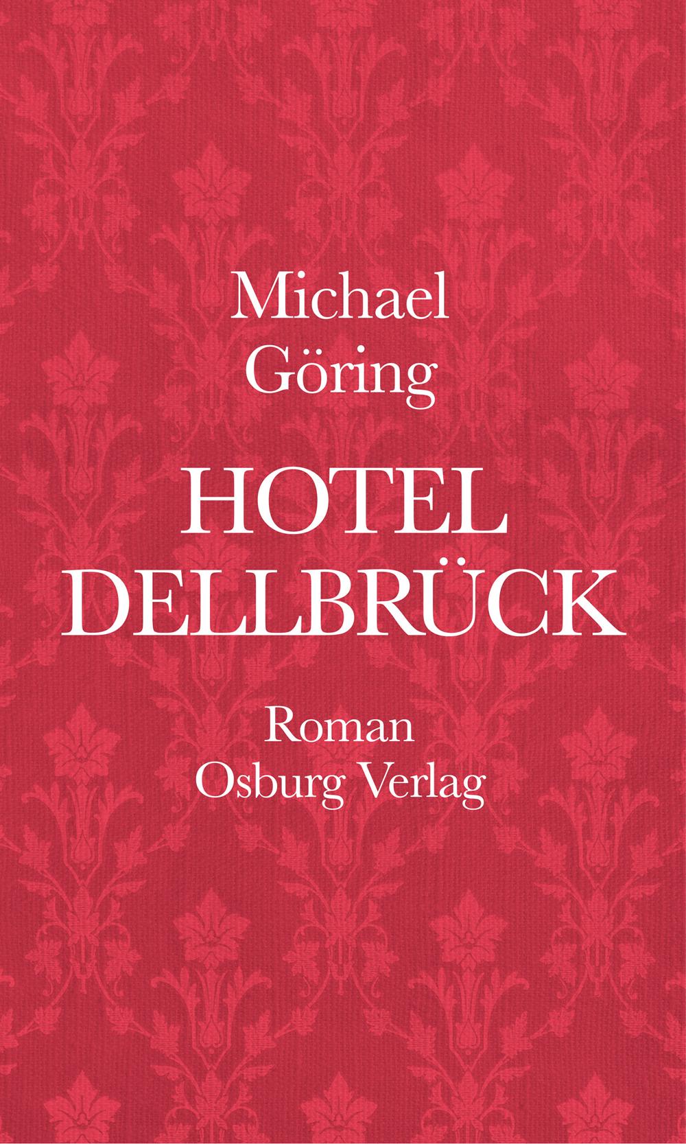 Vorderes Coverbild Hotel Dellbrück
