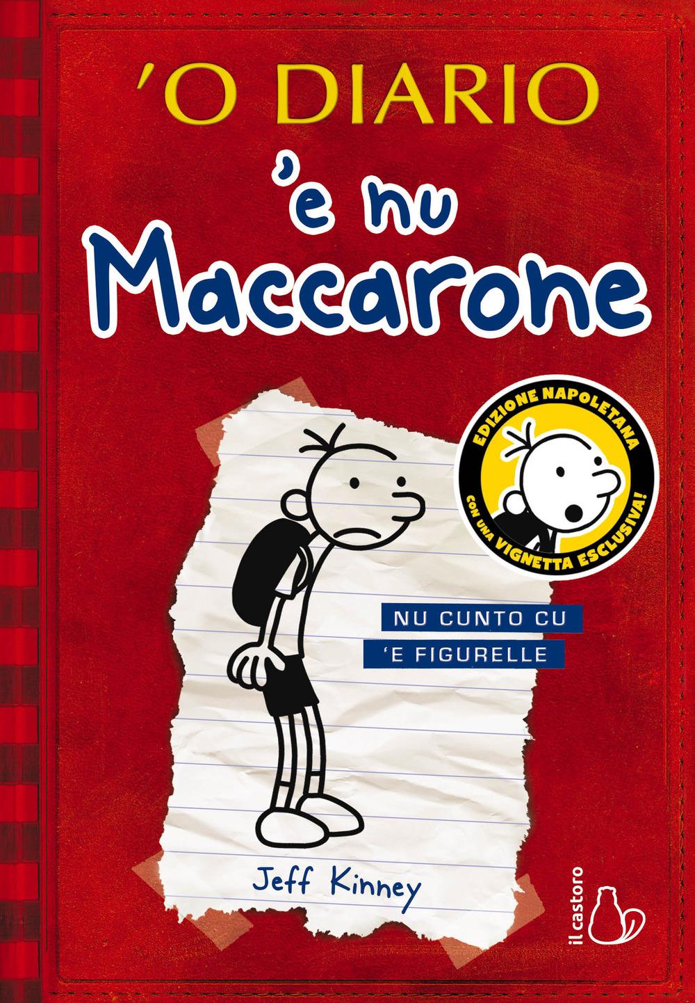 Vorderes Coverbild 'O diario 'e nu maccarone. Nu cunto cu 'e figurelle