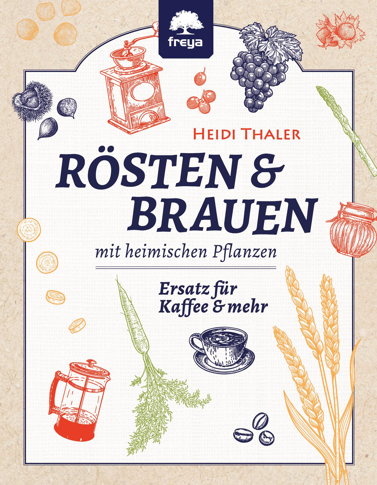 Vorderes Coverbild Rösten und Brauen