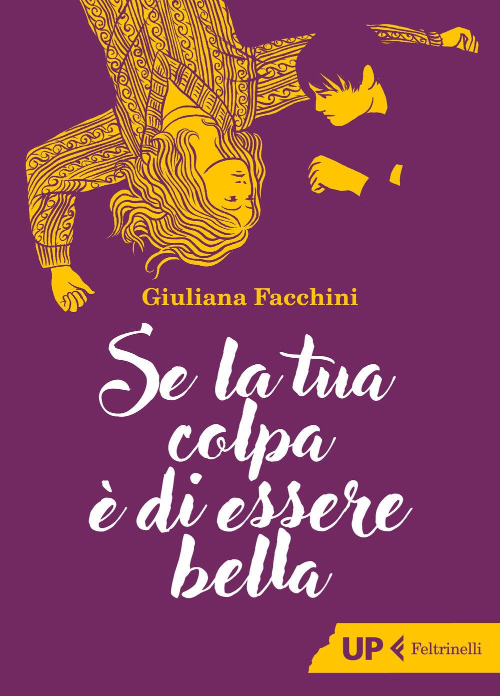 Vorderes Coverbild Se la tua colpa è di essere bella