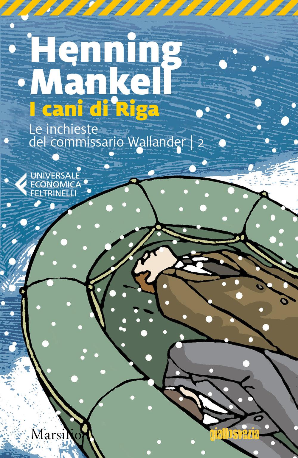 Vorderes Coverbild Mankell, H: I cani di Riga. Le inchieste del commissario Kur