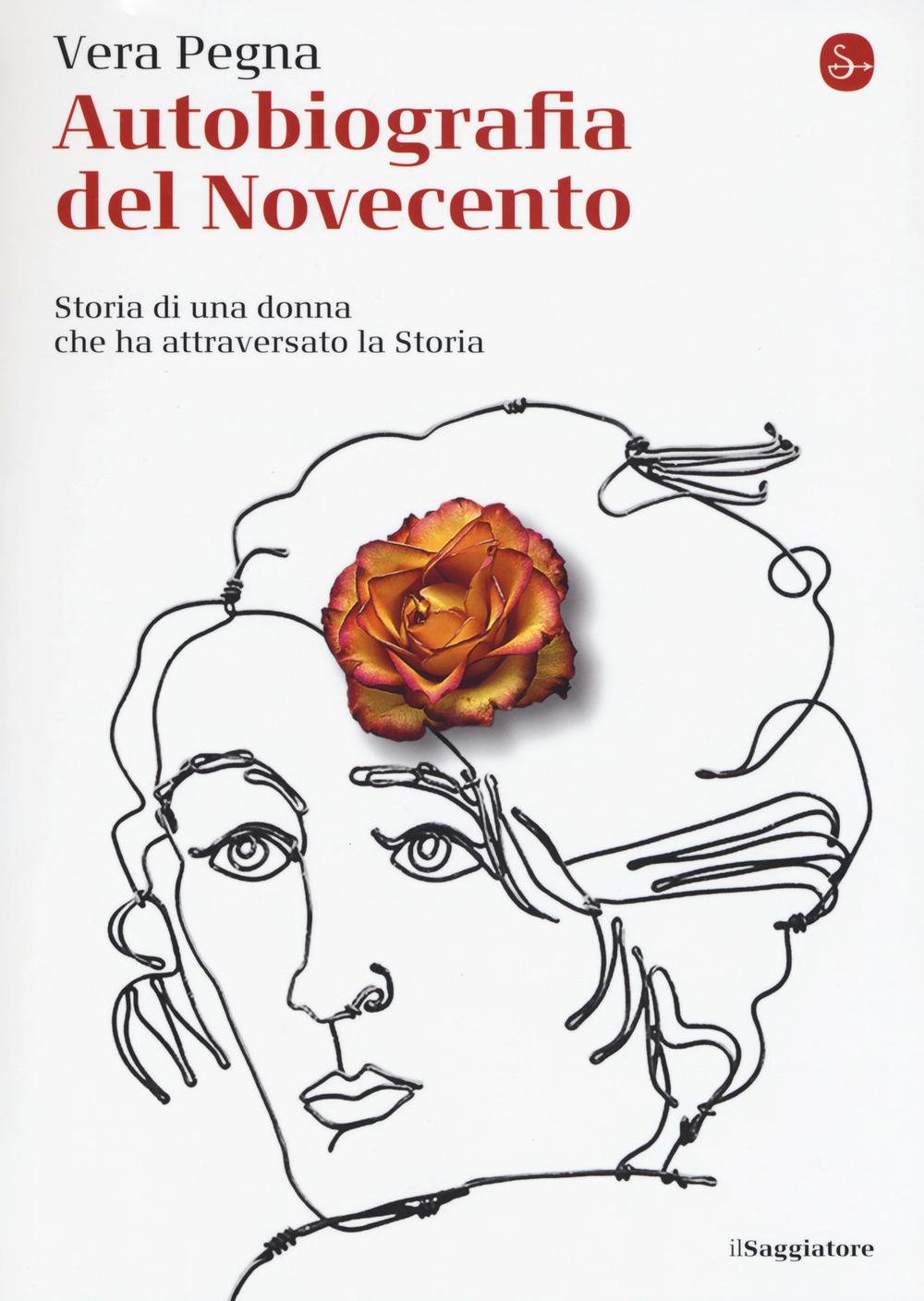 Vorderes Coverbild Autobiografia del Novecento. Storia di una donna che ha attraversato la Storia