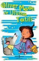 Vorderes Coverbild Oliver Moon ve Uluma Tatili