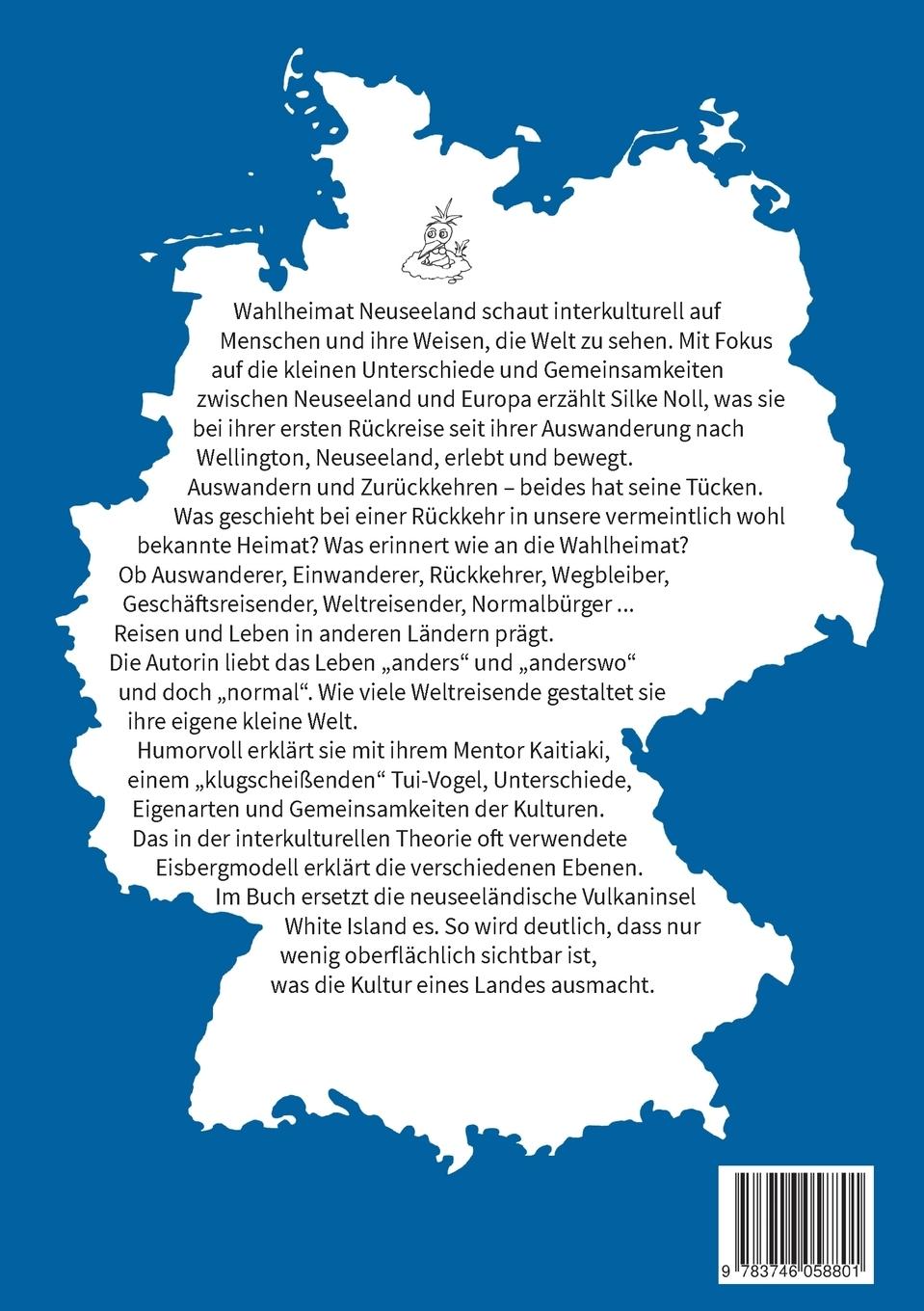 Rückseitencover Wahlheimat Neuseeland - Auswandern, Einwandern, Zurückkehren, Wegbleiben