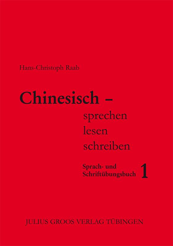 Vorderes Coverbild Chinesisch sprechen lesen schreiben 1