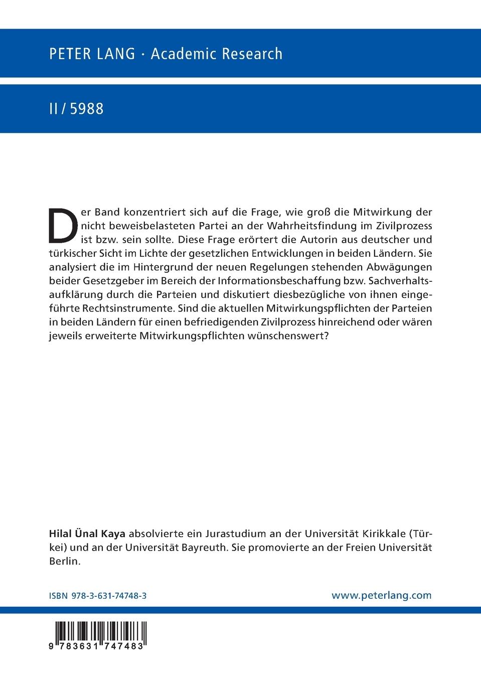 Rückseitencover Die Mitwirkungspflicht der Parteien des Zivilprozesses vor dem Hintergrund letzter Reformen in Deutschland und der Tu¿rkei