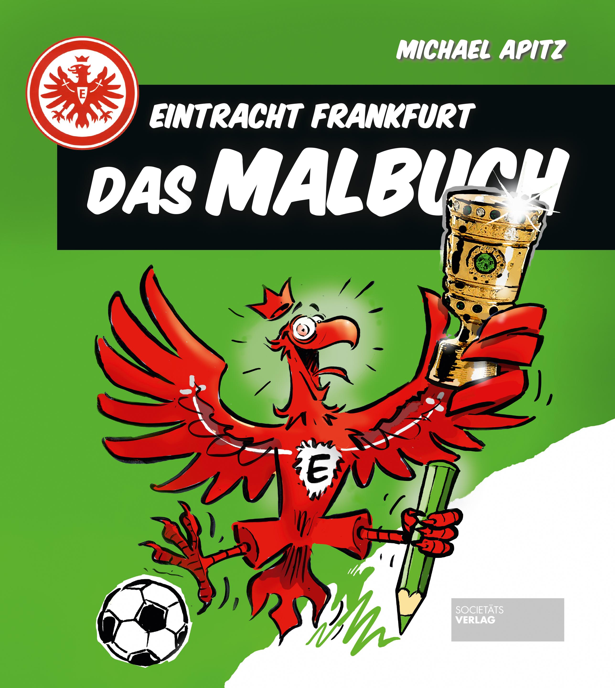Vorderes Coverbild Eintracht Frankfurt - Das Malbuch