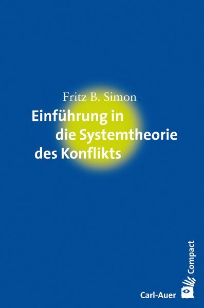 Vorderes Coverbild Einführung in die Systemtheorie des Konflikts
