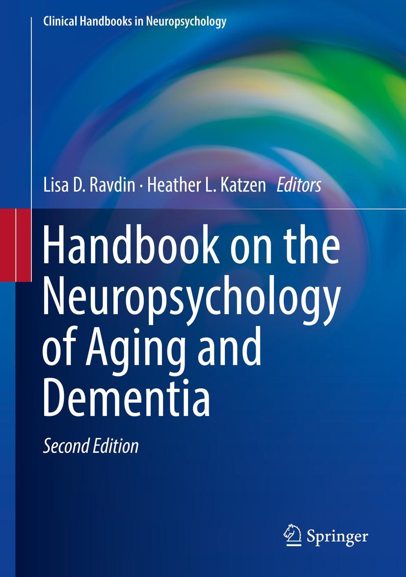 Vorderes Coverbild Handbook on the Neuropsychology of Aging and Dementia