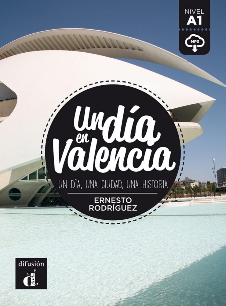 Vorderes Coverbild Un día en Valencia. Lektüre + Audio-Online