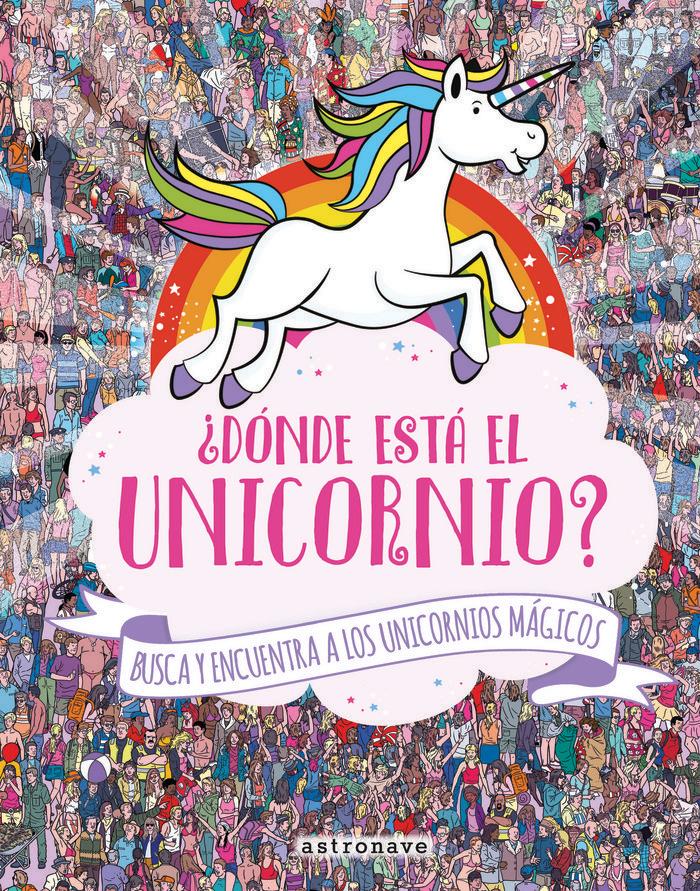 Vorderes Coverbild ¿Dónde está el unicornio?