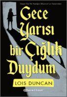 Vorderes Coverbild Gece Yarisi Bir Ciglik Duydum
