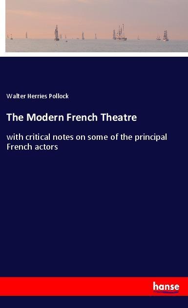 Vorderes Coverbild The Modern French Theatre