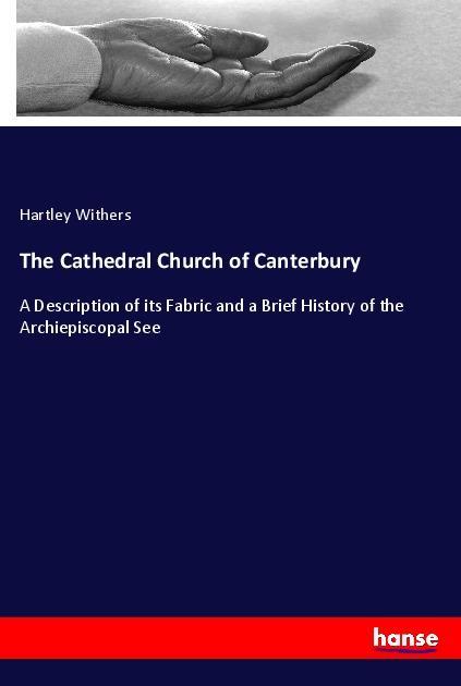 Vorderes Coverbild The Cathedral Church of Canterbury
