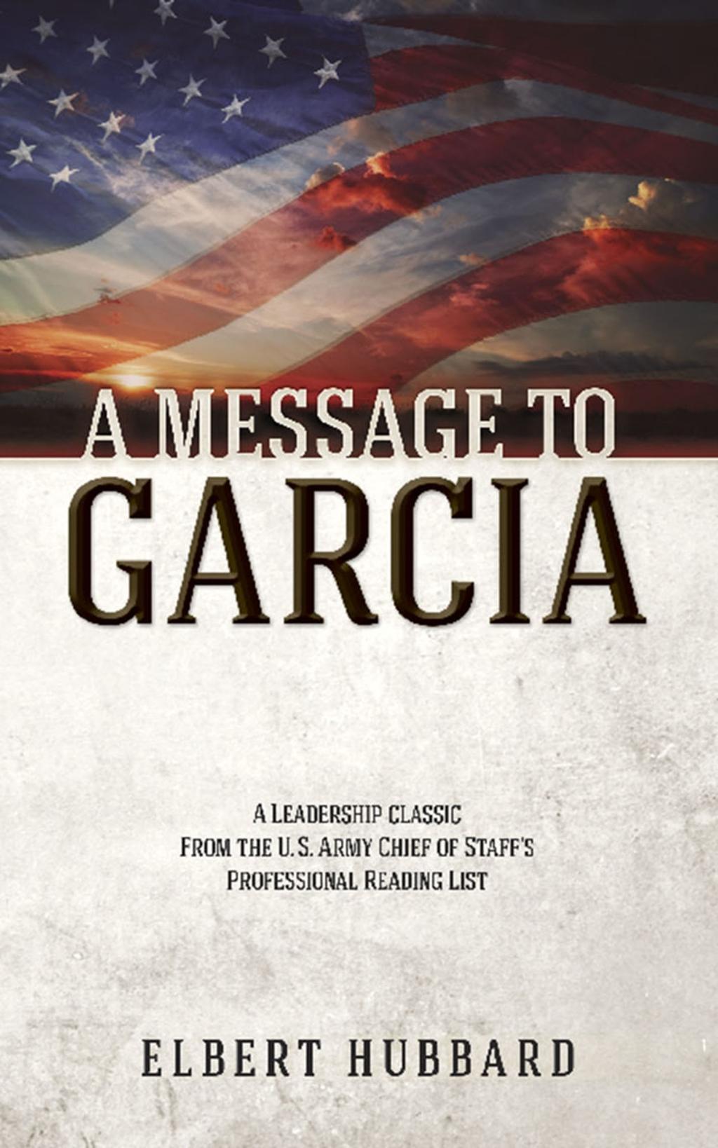 Vorderes Coverbild A Message to Garcia and Other Writings