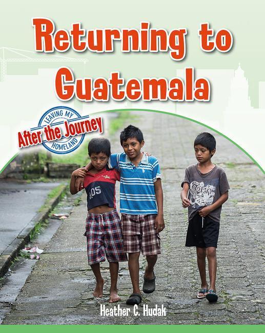 Vorderes Coverbild Returning to Guatemala