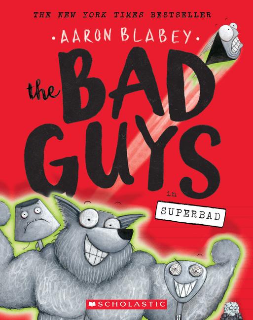 Vorderes Coverbild The Bad Guys in Superbad (the Bad Guys #8)