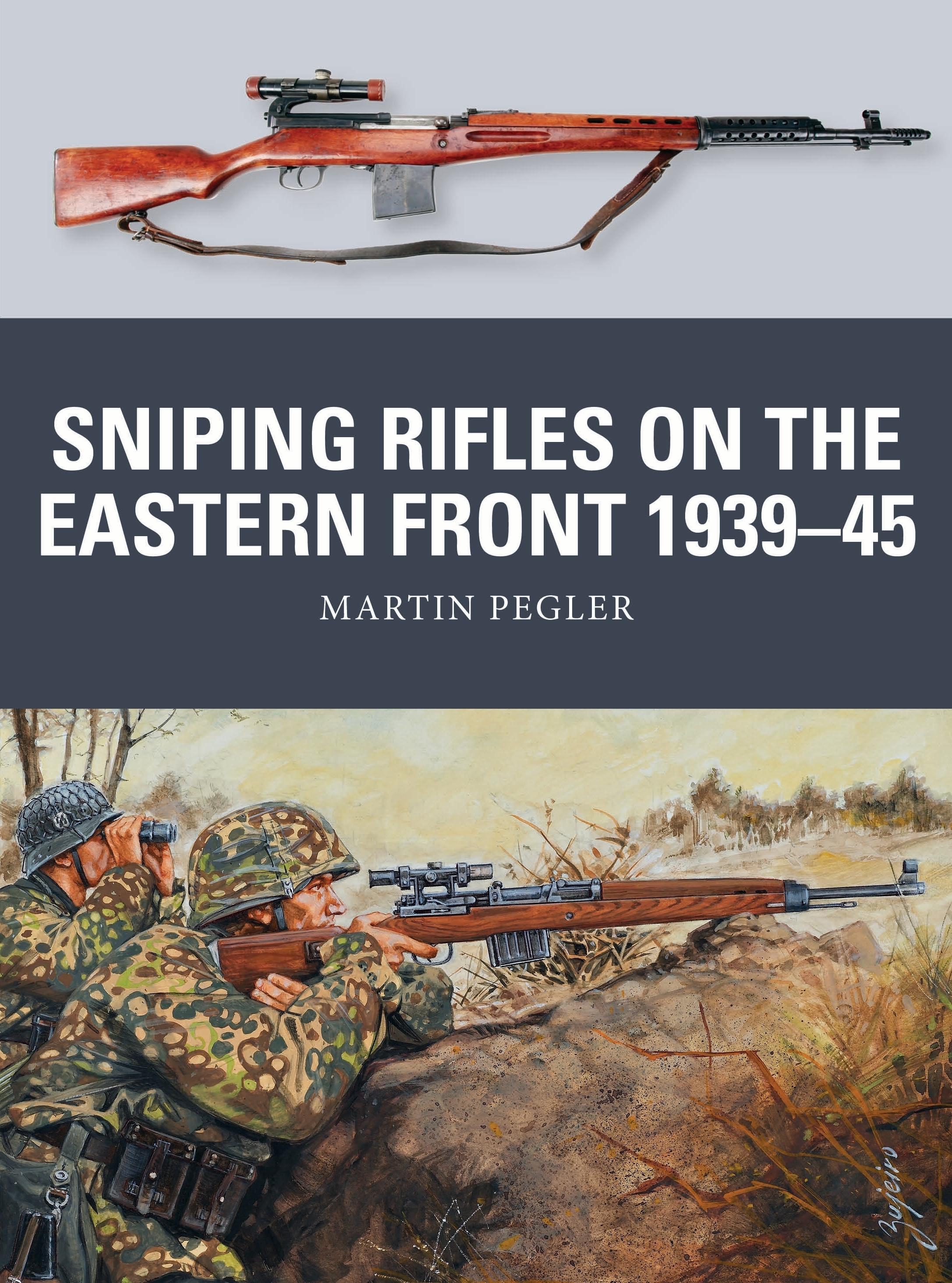 Vorderes Coverbild Sniping Rifles on the Eastern Front 1939-45