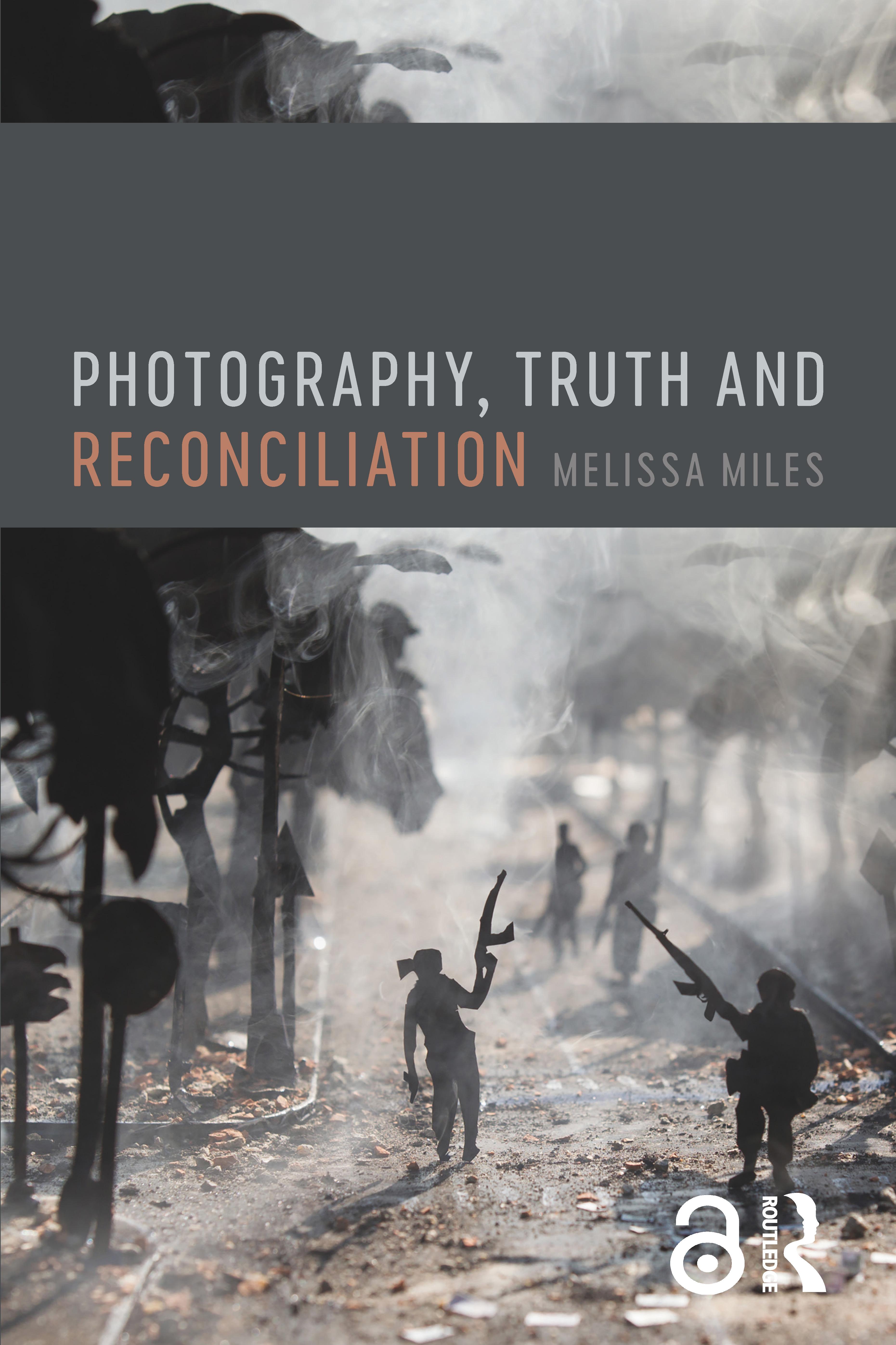 Vorderes Coverbild Photography, Truth and Reconciliation