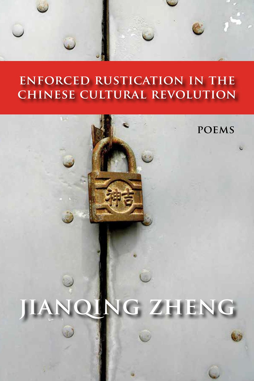 Vorderes Coverbild Enforced Rustication in the Chinese Cultural Revolution