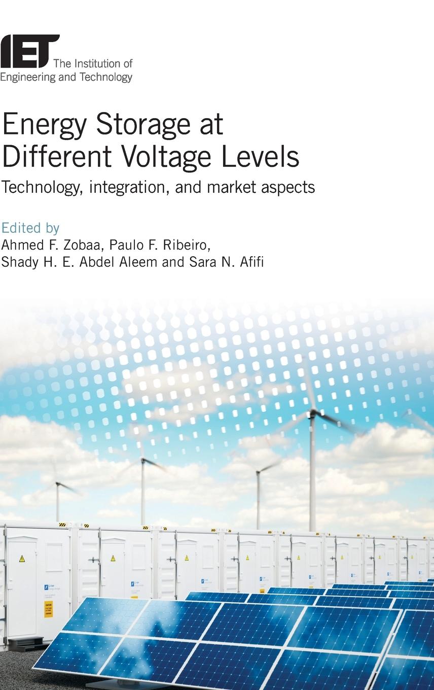 Vorderes Coverbild Energy Storage at Different Voltage Levels: Technology, Integration, and Market Aspects