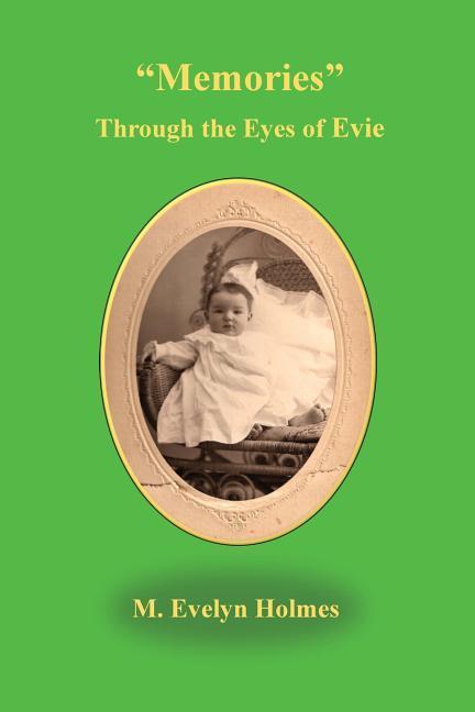 Vorderes Coverbild Memories Through the Eyes of Evie