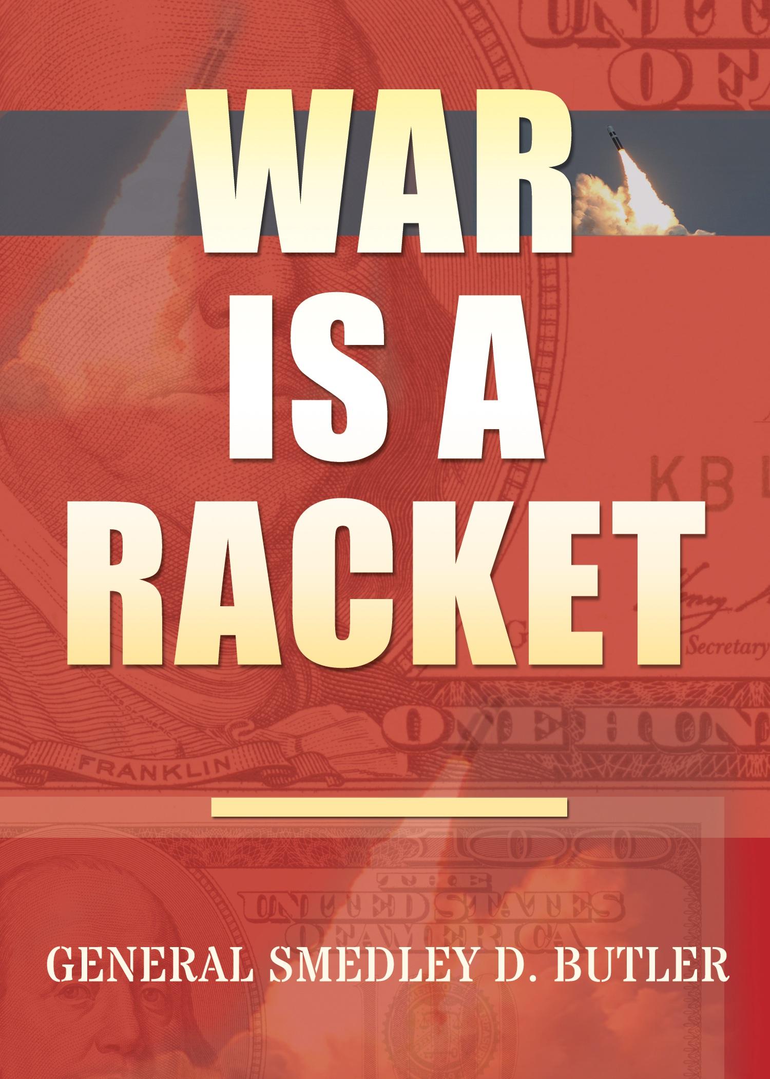 Vorderes Coverbild War Is A Racket