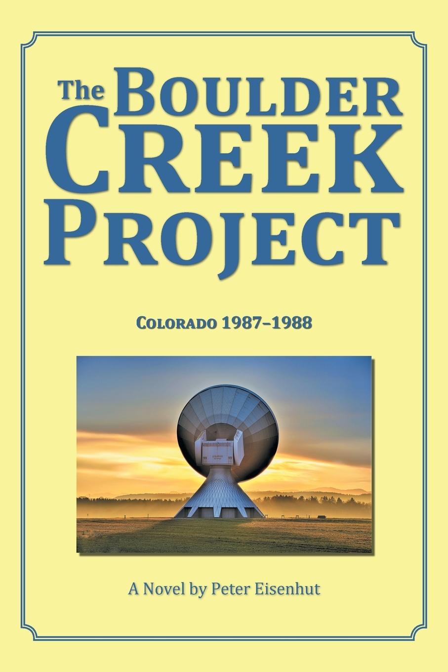 Vorderes Coverbild The Boulder Creek Project
